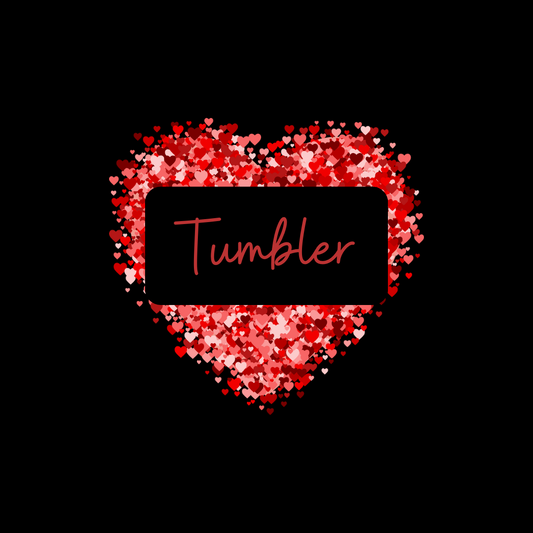 Valentine’s Tumbler